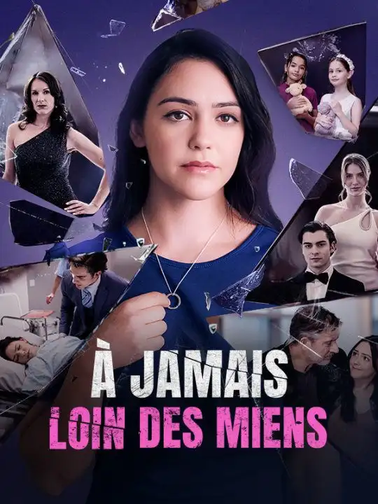 À jamais loin des miens(72集全)Claude$Vallée$Gabrielle$Blanc