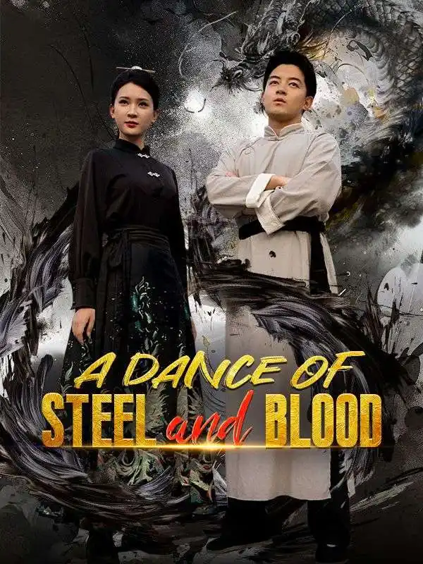 A Dance of Steel and Blood(72集全)Blake$Koch$$Lucinda$Hudson