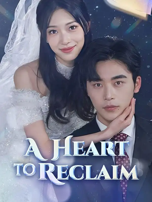 A Heart to Reclaim(90集全)Shane$Graham$Sophia$Nelson