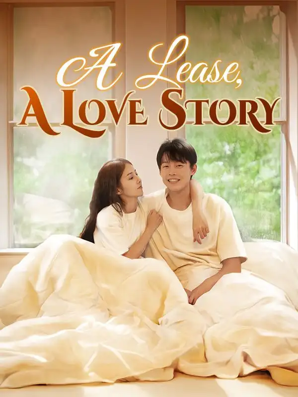 A Lease, A Love Story(30集全)Blake$Zeller$$Avery$Monroe