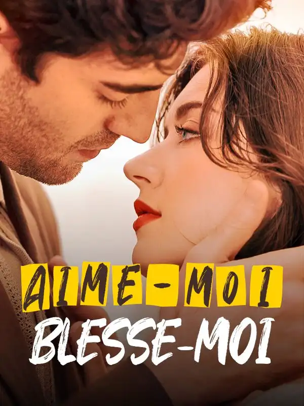 Aime-moi, Blesse-moi(54集全)Éric$Simon$Cerise$Collet