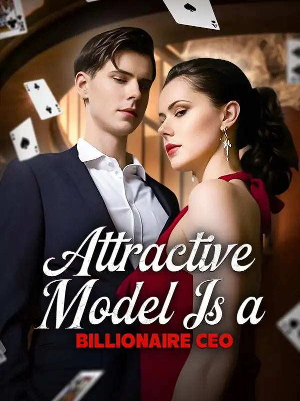 Attractive Model Is a Billionaire CEO(75集全)Morgan$$Selena