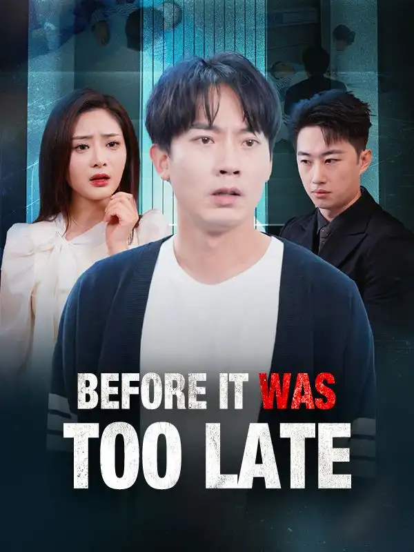 Before It Was Too Late(31集全)Bryan$Lane$$Mona$Scott