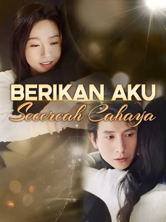 Berikan Aku Secercah Cahaya(60集全)Verica$Pandawa$$Dusan$Sanuri