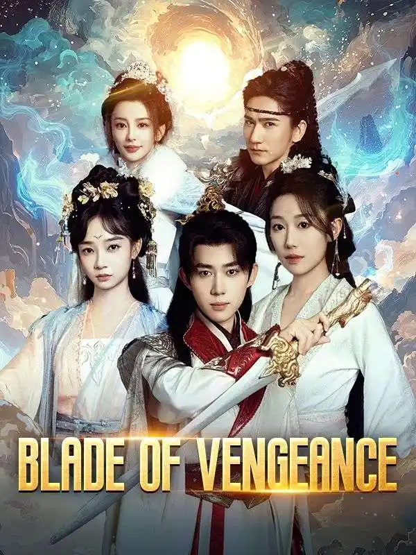 Blade of Vengeance(80集全)Cody$Hale