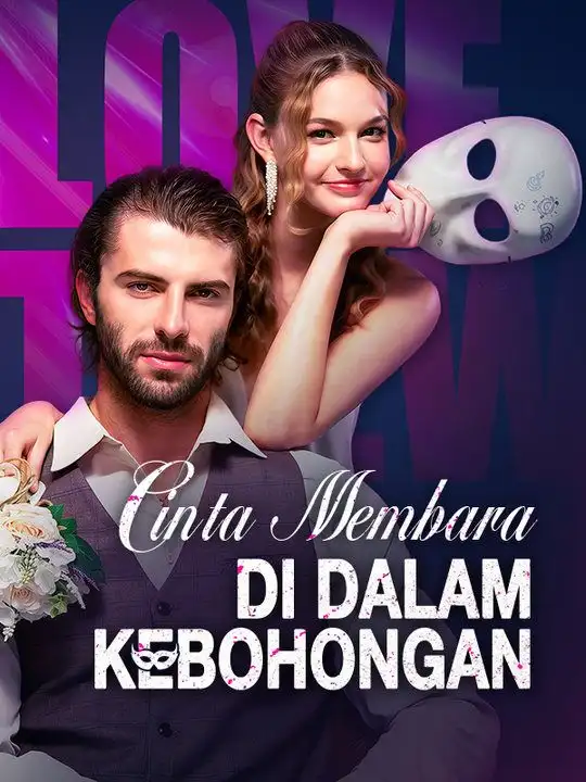 Cinta Membara di Dalam Kebohongan(59集)