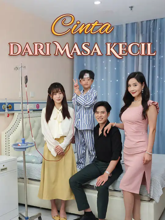 Cinta dari Masa Kecil(78集全)Nando$Lingga$$Citra$Sianto