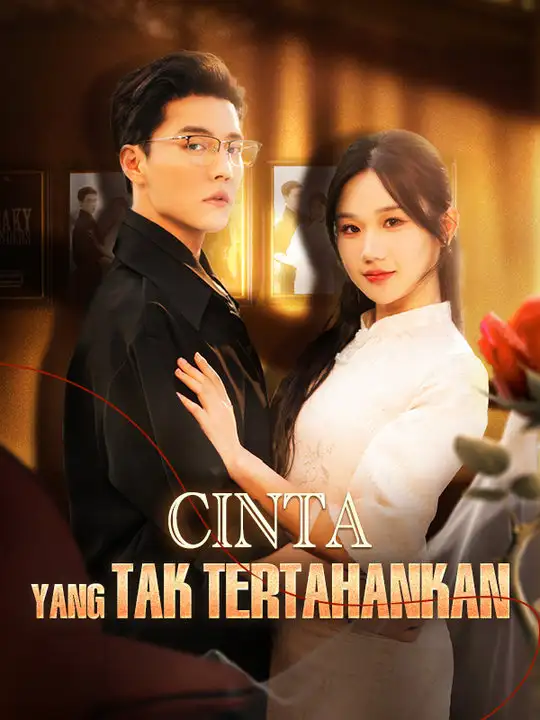 Cinta yang Tak Tertahankan(130集全)Rigo$Murdio$$Hana$Manora