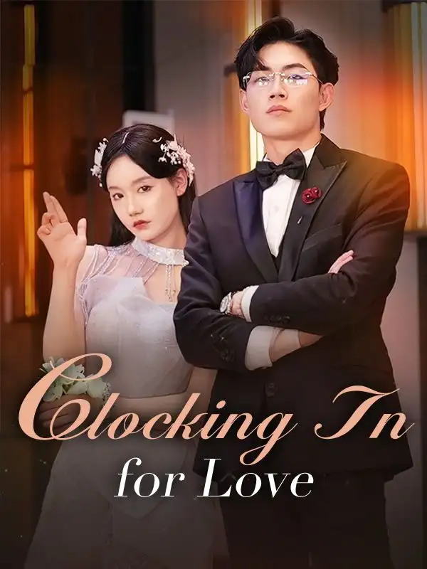 Clocking In for Love(84集全)Ethan$Gray$$Megan$Lowe