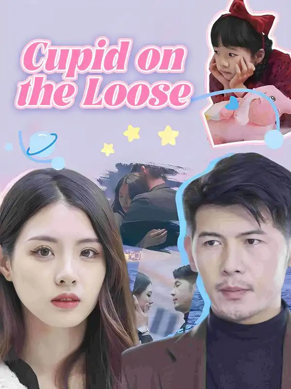 Cupid on the Loose(100集全)James$Langley$$Anna$Moore