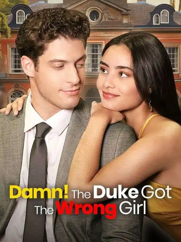 Damn! The Duke Got The Wrong Girl (64集全)Ava$Grant$$Edmund$Sinclair