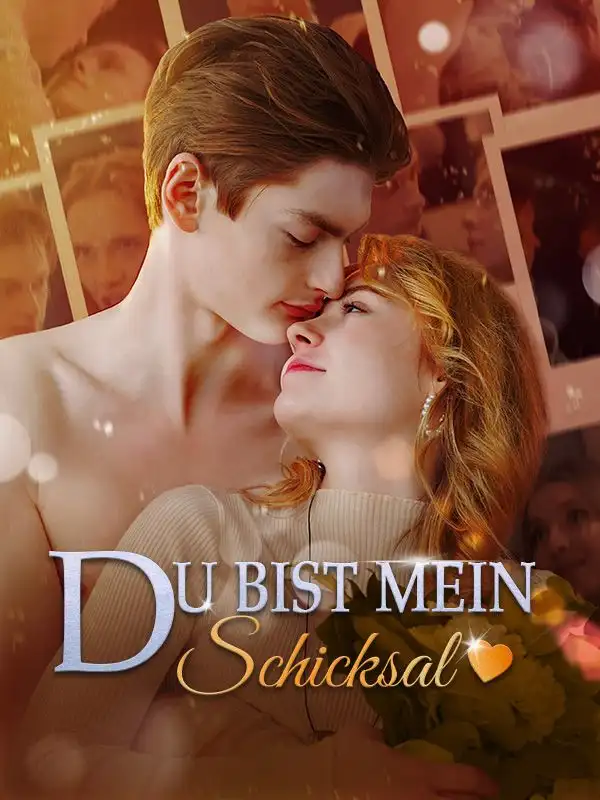 Du bist mein Schicksal(55集全)Lea$$Moritz
