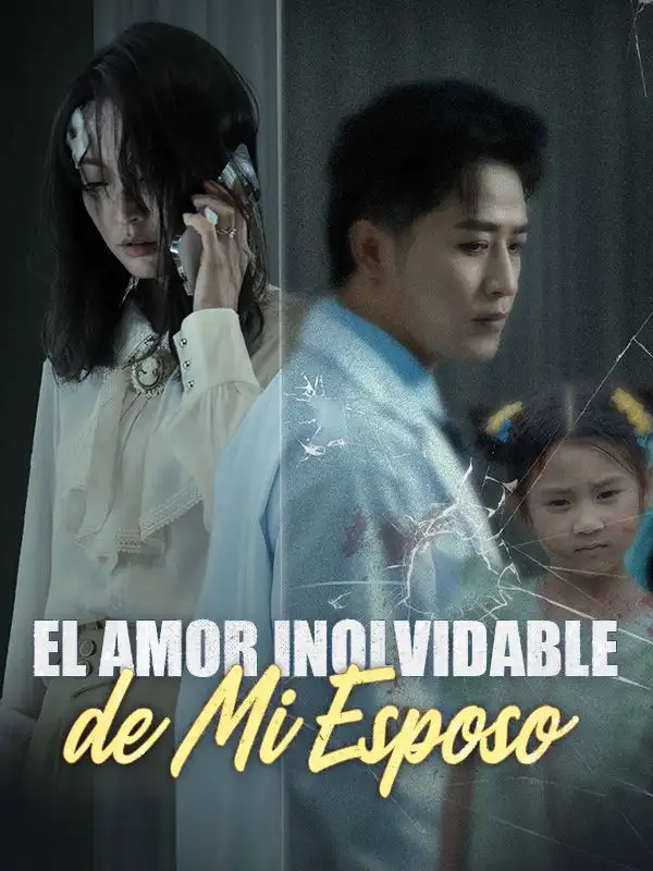 El Amor Inolvidable de Mi Esposo(30集全)Clara$Soto$$Iván$Guerrero
