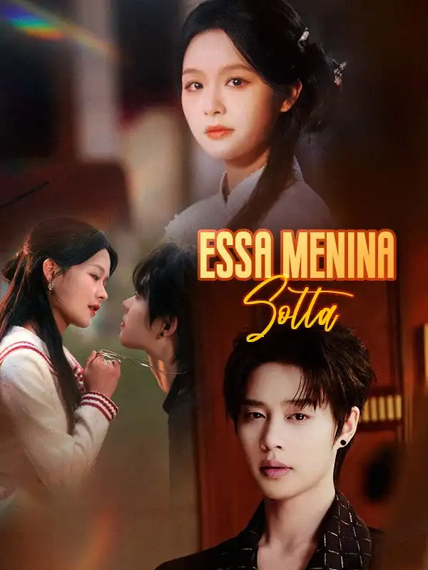 Essa Menina Solta(88集全)Estevão$Guedes$$Vânia$Lacerda