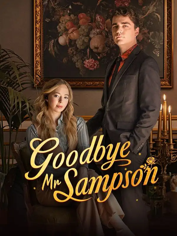 Goodbye Mr. Sampson(61集全)William$Sampson$Lilian$Carter