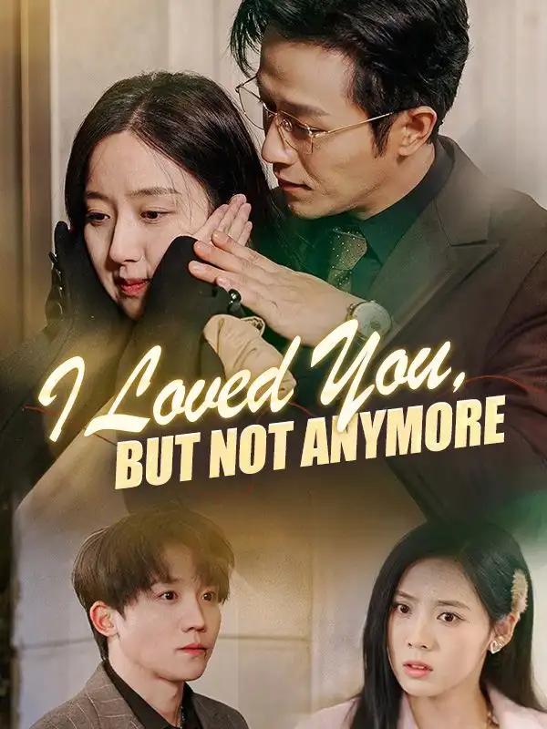 I Loved You, But Not Anymore(43集全)Sean$Haller$$Alison$White
