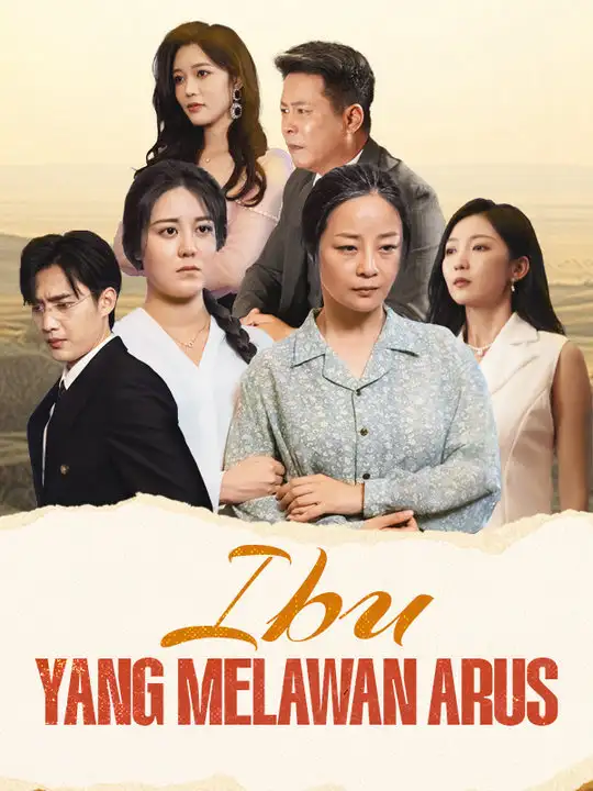 Ibu yang Melawan Arus(59集全)$Kai$Soni$$Tika$Joz