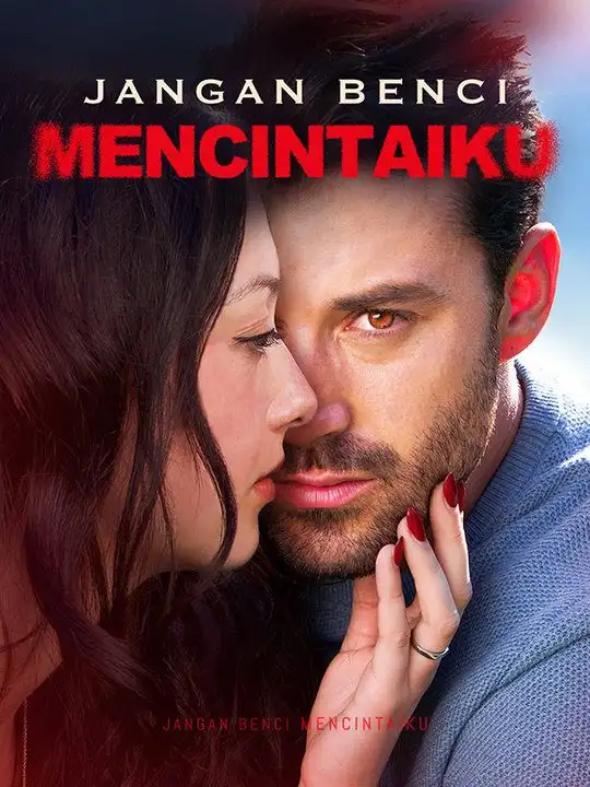 Jangan Benci Mencintaiku(54集全)Bruce$Morgan$$Jade$Spencer