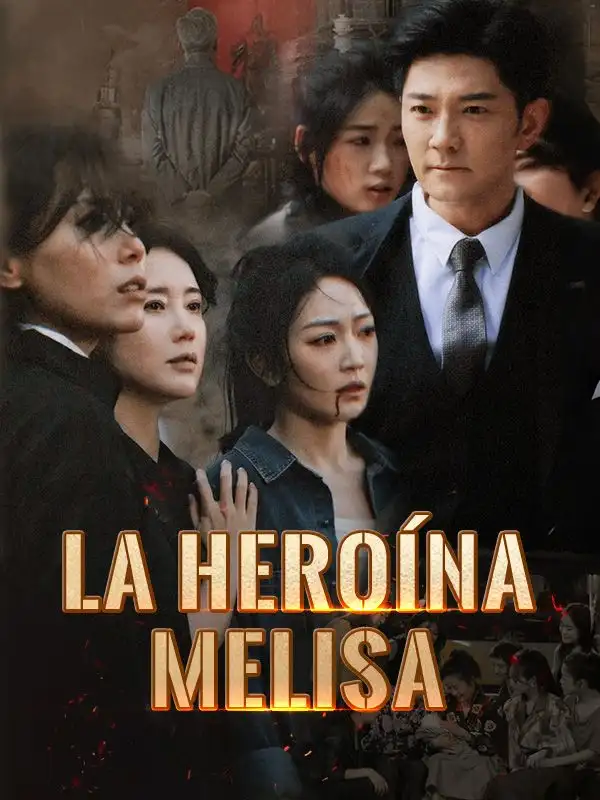 La Heroína Melisa(67集)Pascual$Soto$$Melisa$Silva