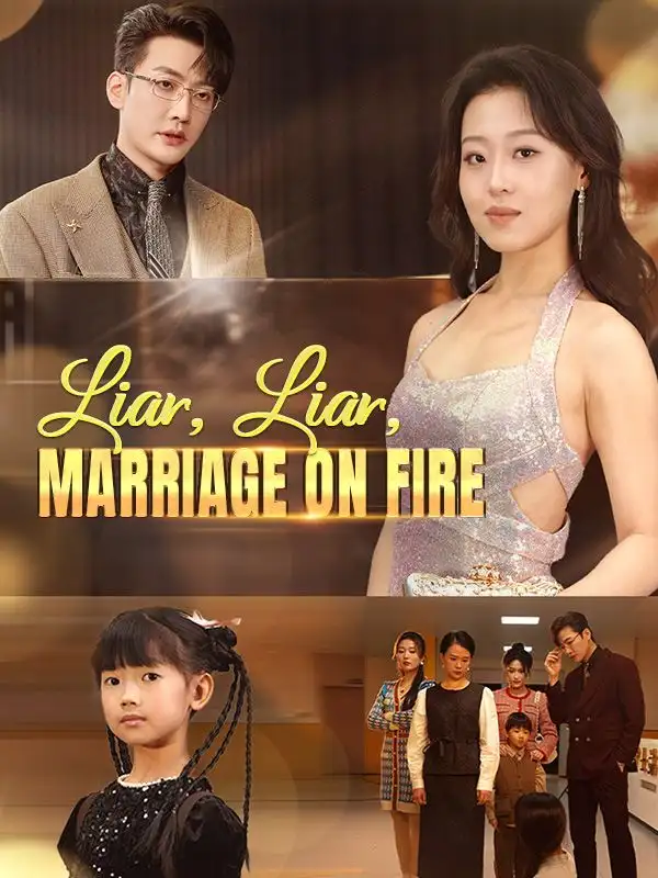 Liar, Liar, Marriage on Fire(61集全)Anna$Ford$$Ian$Moore