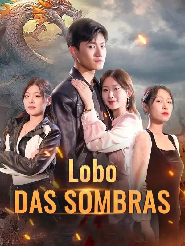 Lobo das Sombras(99集全)Elder$Santos$$Aurora$Saraiva