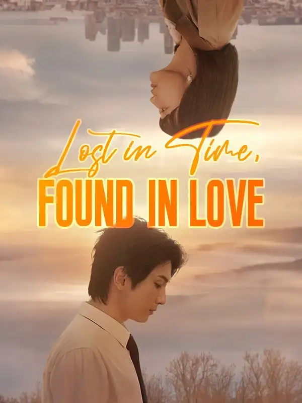 Lost in Time, Found in Love(62集全)Joan$Snow$$Shane$Gray
