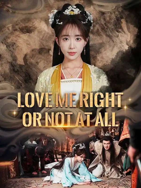 Love Me Right or Not at All(42集全)Samuel$Soren$$Isolde$Duval