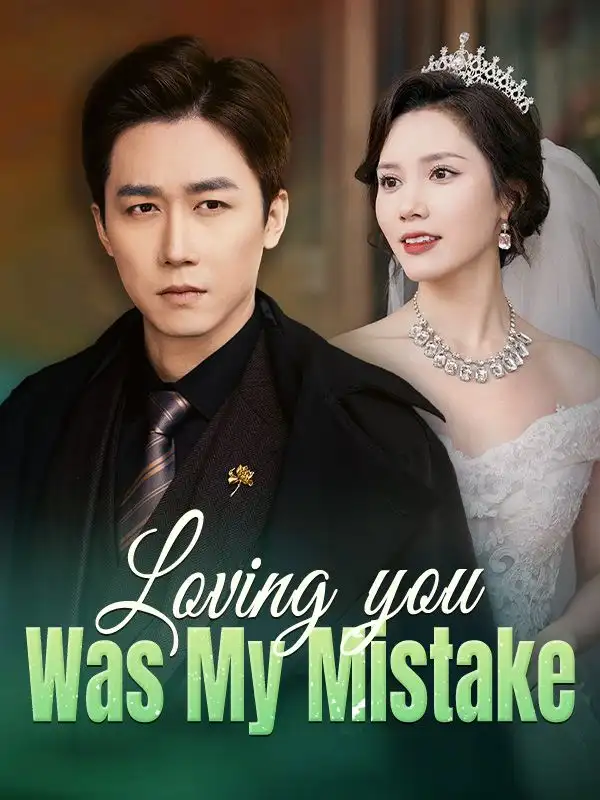 Loving You Was My Mistake(30集全)David$Smith$$Sara$Miller