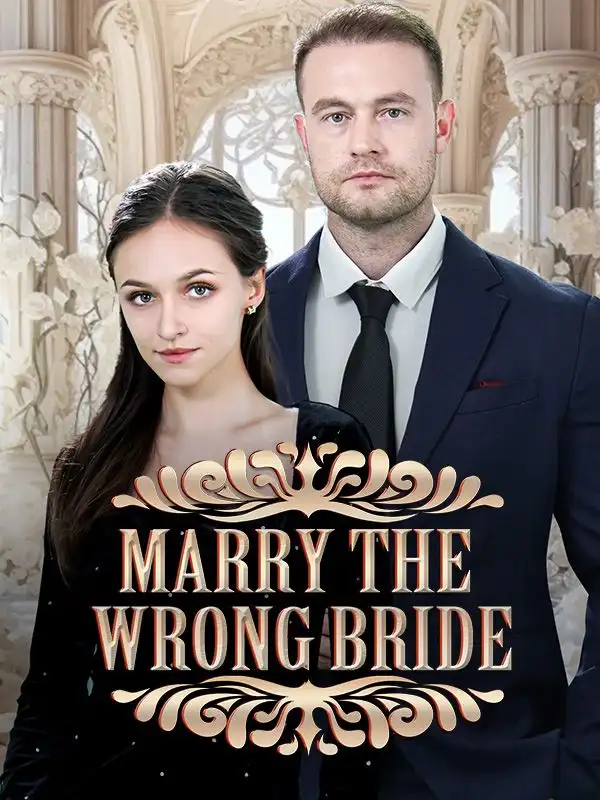 Marry The Wrong Bride(50集全)Angelo$de$Ross$Bianca$Anderson