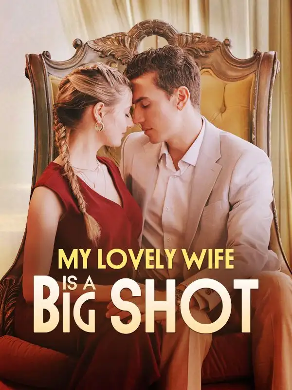 My Lovely Wife is a Big Shot(57集全)Jamie$$Brienne
