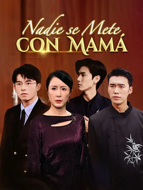 Nadie se Mete con Mamá (Doblado)(100集全)Fernando$Campos$$Mónica$Flores