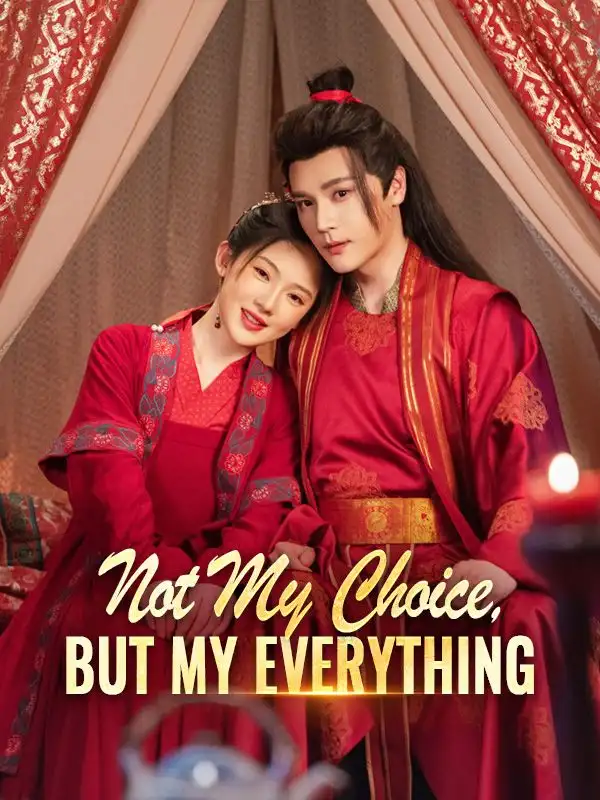 Not My Choice, But My Everything(73集全)Arthur$Kelton$$Sofia$Hampton