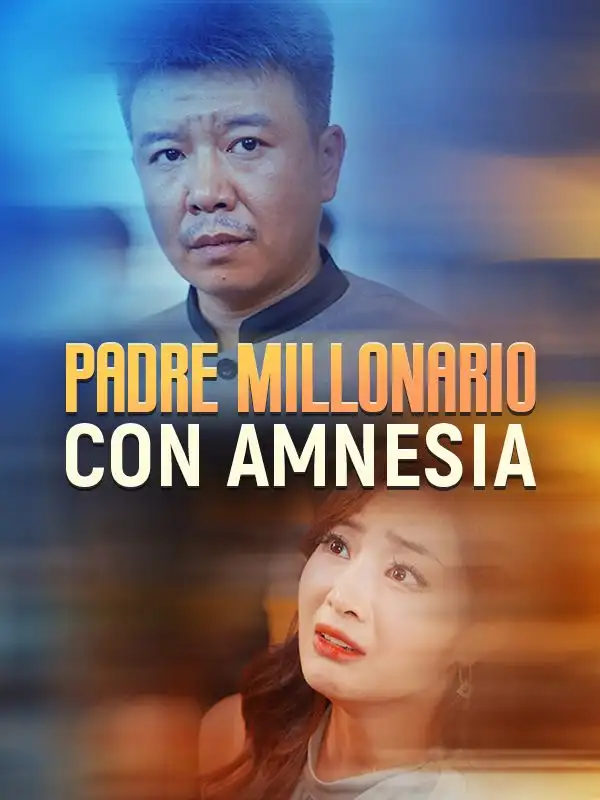 Padre Millonario con Amnesia(82集全)Pedro$Lago$$Alba$Quijas