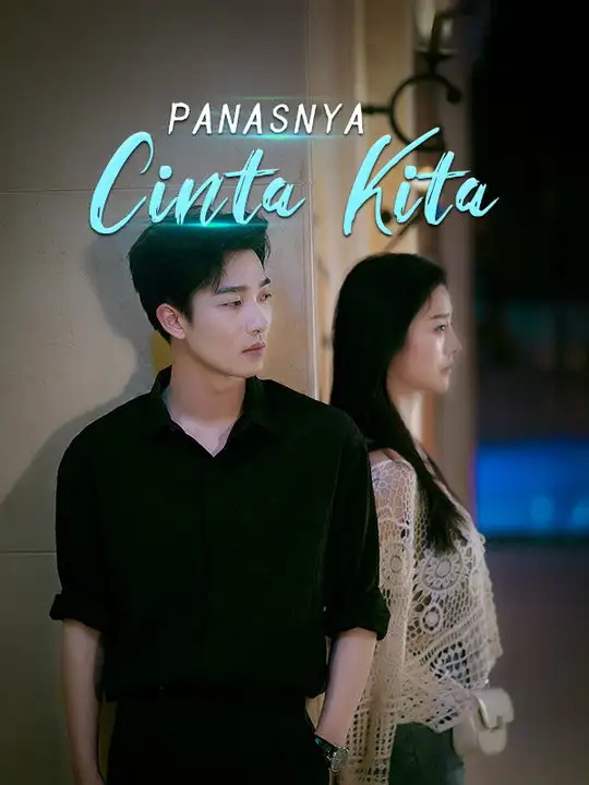 Panasnya Cinta Kita(81集)