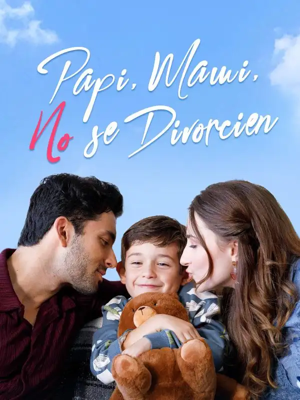 Papi, Mami, No se Divorcien(58集全)César$Ortiz$$Liliana$Reyes
