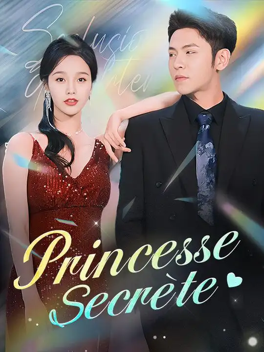Princesse Secrète(81集全)Zoé$Valentin$Noé$Girard