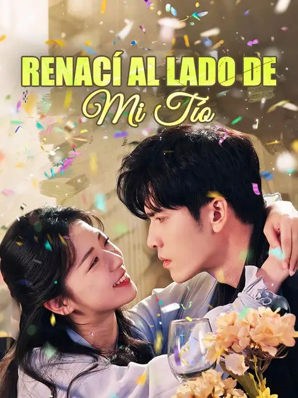 Renací al Lado de Mi Tío(75集全)Luisa$Oliva$$Enrique$Fuentes