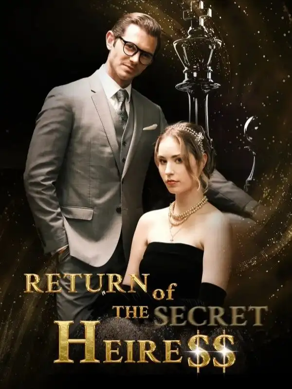 Return of the Secret Heiress(62集全)Bryan$Laura