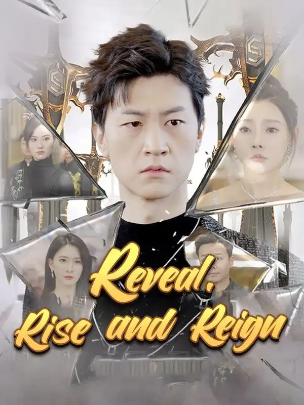 Reveal, Rise and Reign (DUBBED)(90集全)Lance$West$$Rosa$Shaw