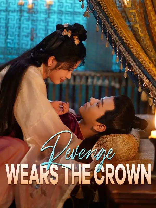 Revenge Wears the Crown(100集全)Lucas$Crane$$Sarah$Allen