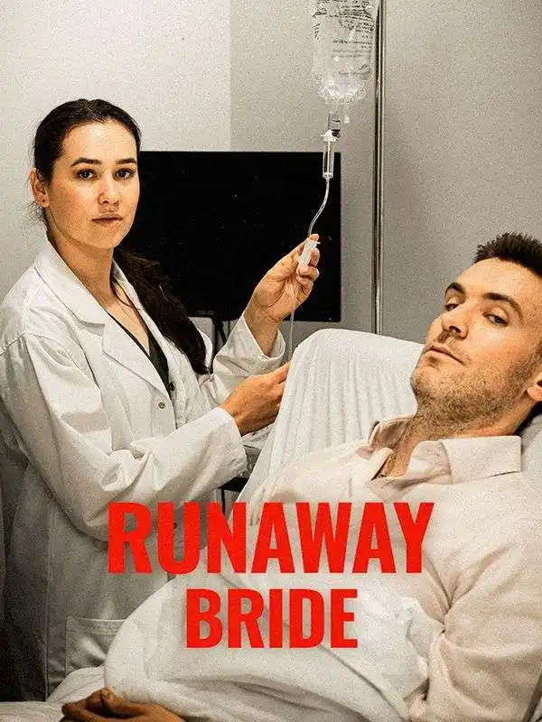 Runaway Bride(50集全)Felix$$Samantha