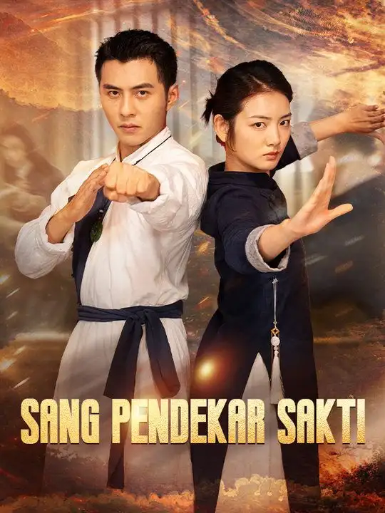 Sang Pendekar Sakti(67集全)Allen$Horisma$$Nadya$Gozal