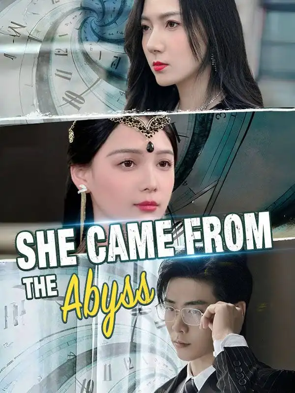 She Came from the Abyss(95集全)Adel$White$$Tony$Bay