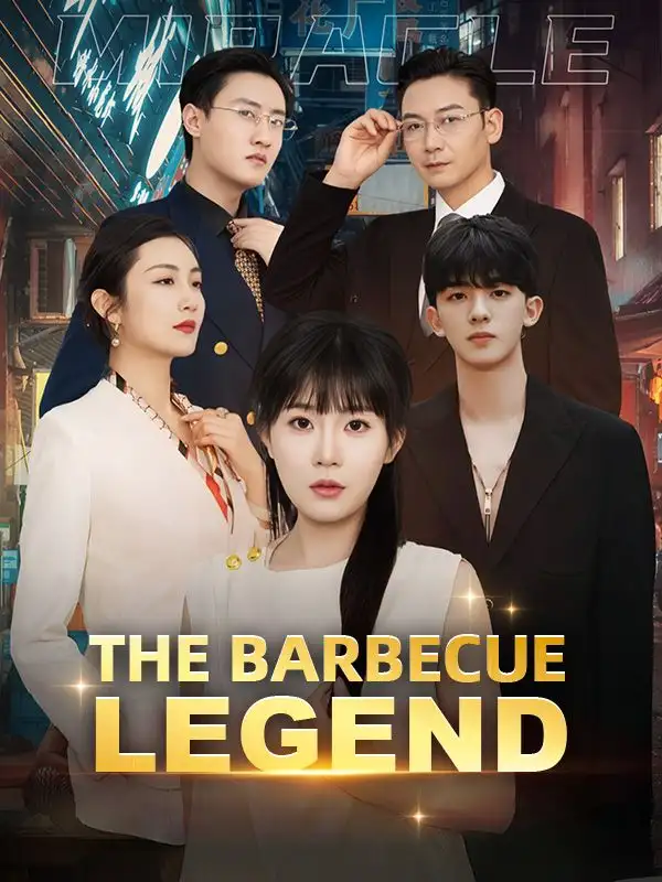 The Barbecue Legend(70集全)Chase$Waldon$$Sophie$Jackson
