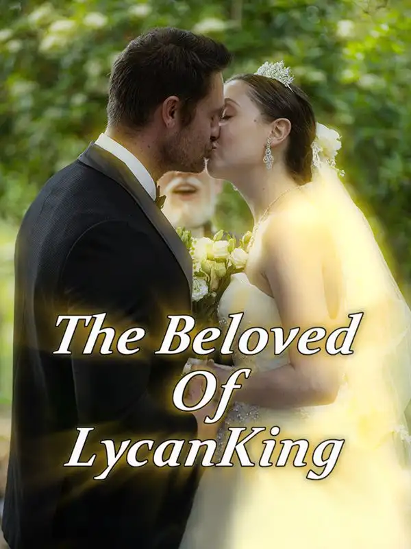 The Beloved of Lycan King(69集全)Allen$Kristen