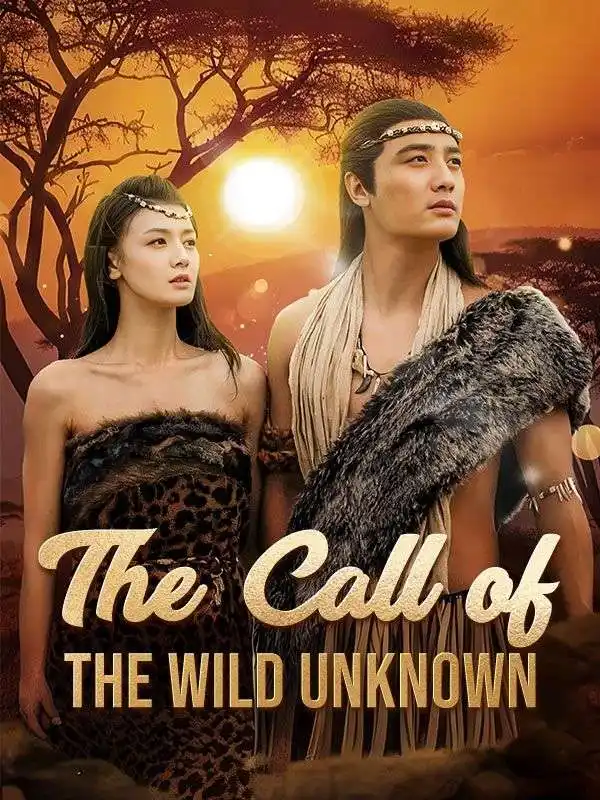 The Call of the Wild Unknown(50集全)Jean$Hudson$$Kaid