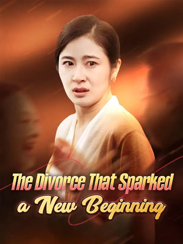 The Divorce That Sparked a New Beginning(66集全)Bryan$Zeller$$Julia$Hewitt
