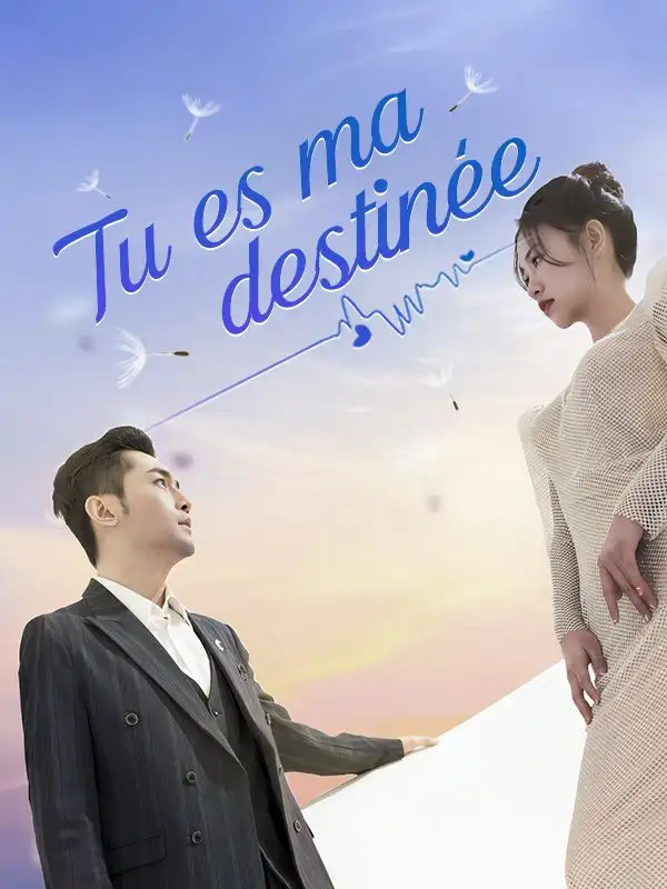 Tu Es Ma Destinée(73集全)Hélène$Peltier$Kurt$Bertin