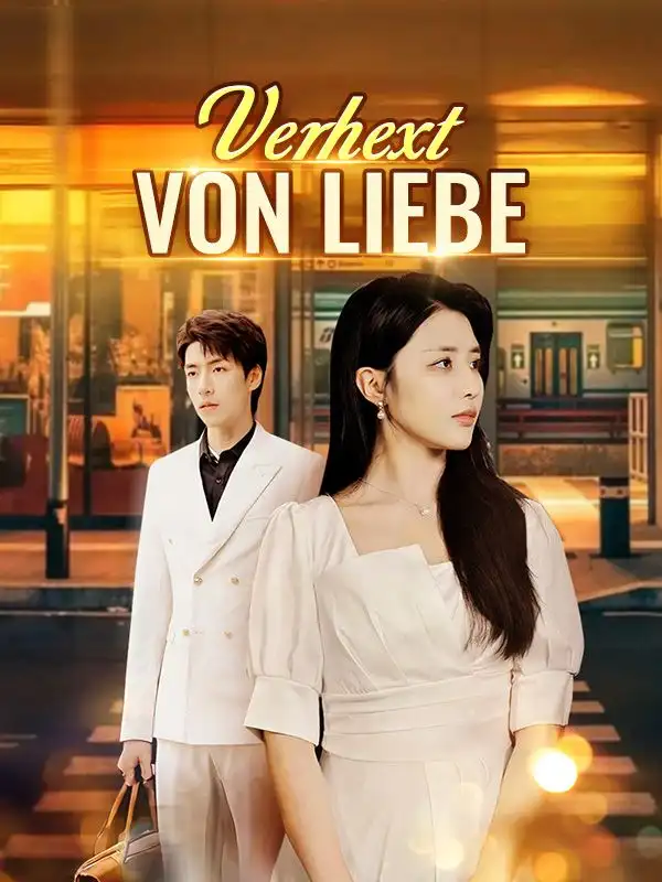 Verhext von Liebe(60集全)Hans$Heine$$Anna$Jinz