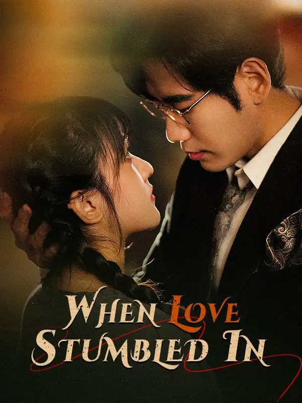 When Love Stumbled In(60集全)Amelia$Bell$$Joshua$Ford